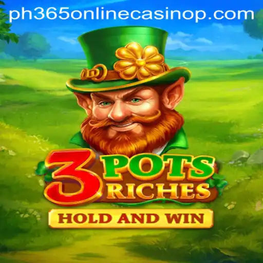 Discover the Excitement of 3potsRiches at PH365 Online Casino