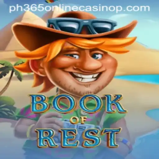 Exploring the Intriguing World of BookofRest at PH365 Online Casino