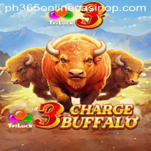 Unleash the Power of 3ChargeBuffalo at PH365 Online Casino