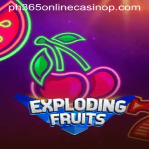Unveiling the Thrilling Experience of ExplodingFruits at PH365 Online Casino