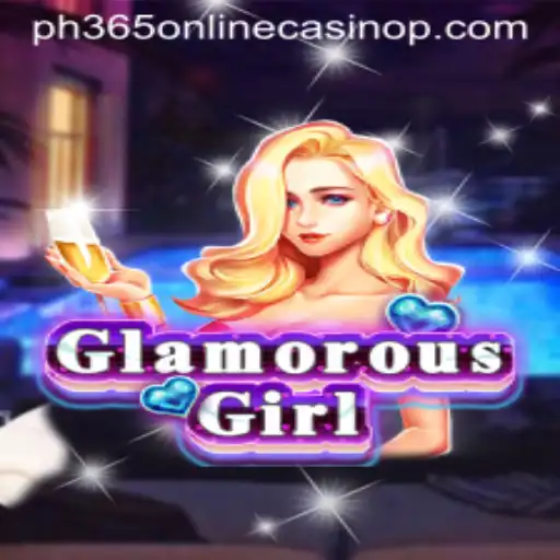 Unveiling GlamorousGirl: The Enchanting Sensation in ph365 Online Casino