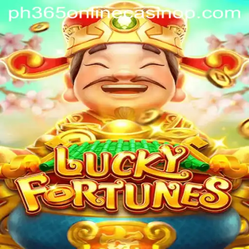 LUCKYFORTUNES: Your Gateway to Virtual Luck at PH365 Online Casino
