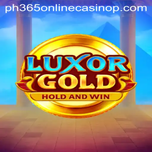 Exploring LuxorGold: A Thrilling Journey in the World of PH365 Online Casino