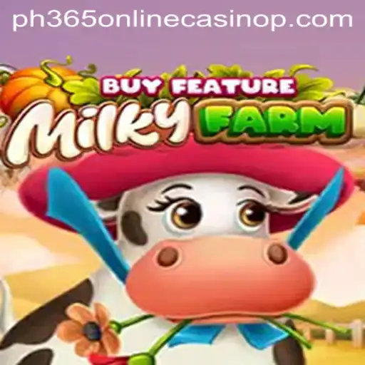 Explore the Fascinating World of MilkyFarmBuyFeature at PH365 Online Casino