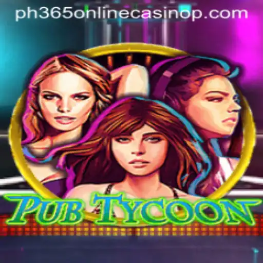 Embark on a Virtual Adventure with PubTycoon and Explore the Thrills of PH365 Online Casino