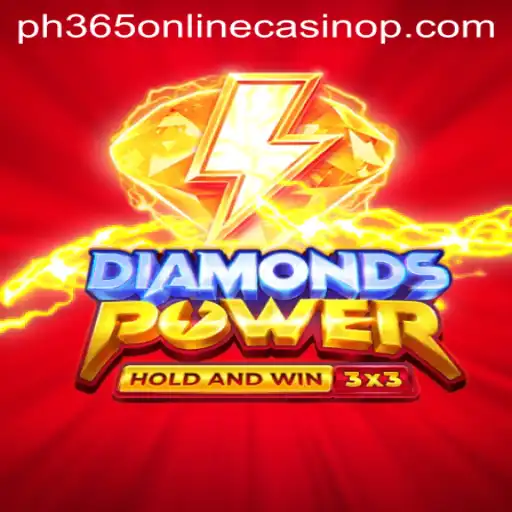 Discovering DiamondsPower: The New Gem of PH365 Online Casino