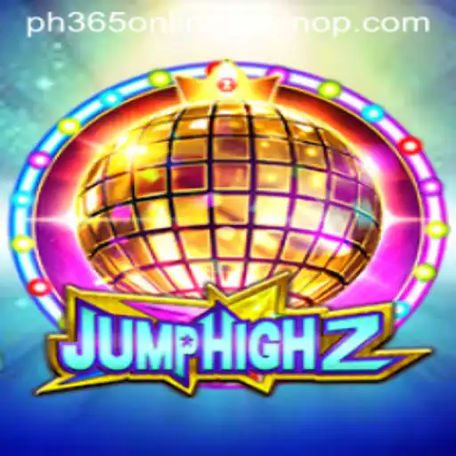 Exploring JumpHigh2: An Exciting Adventure with ph365 Online Casino
