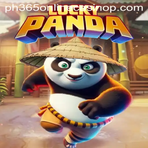Discover the Thrill of LuckyPanda at PH365 Online Casino