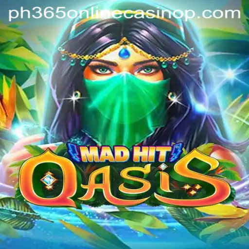 MadHitOasis: An Immersive Experience in the World of PH365 Online Casino