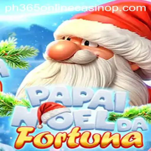 Discover the Enchanting World of PapaiNoeldaFortuna and PH365 Online Casino