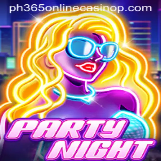 PartyNight: Experience the Thrills with PH365 Online Casino