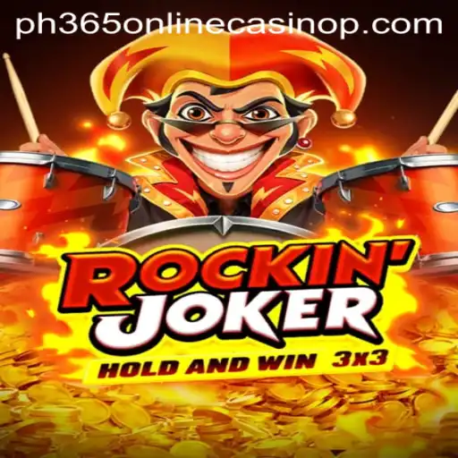 RockinJoker: The Ultimate PH365 Online Casino Experience
