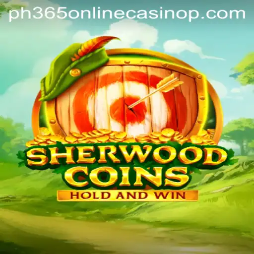 SherwoodCoins: A Revelatory Experience in PH365 Online Casino