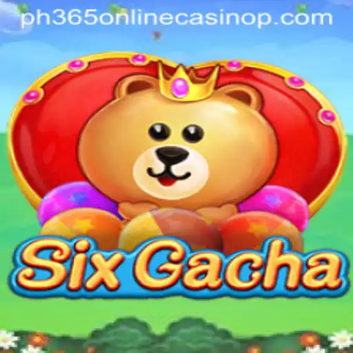 Explore SixGacha: A New Era in Online Gaming with PH365 Online Casino