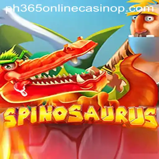 Spinosaurus Game at PH365 Online Casino